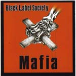 Black Label Society