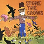 Stone The Crows